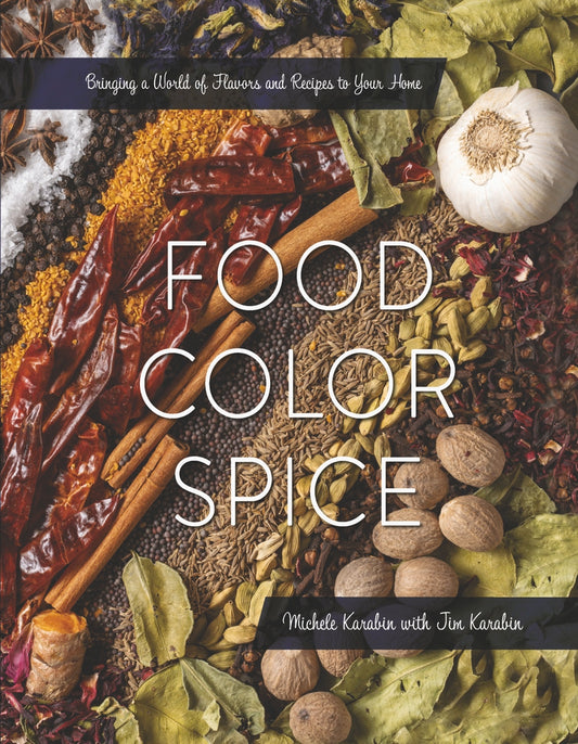 Food Color Spice by Local Chef Michele L Karabin